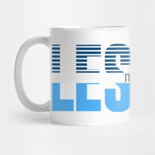 less is more Mug